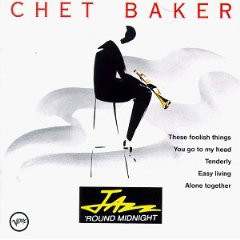 Chet Baker – Jazz 'Round Midnight - Chet Baker (1990, CD) - Discogs