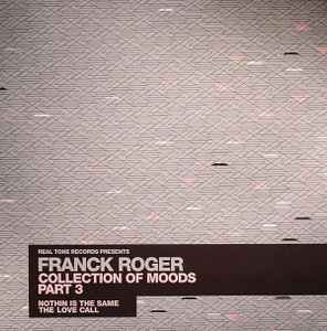 Franck Roger - Collection Of Moods Part 3