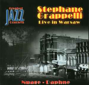Live In Warsaw / Nuage - Daphne - Stéphane Grappelli