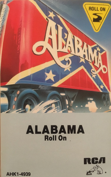 Alabama Roll on eighteen Wheeler Cassette Tape RCA 1985 -  Ireland