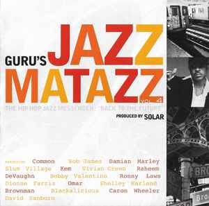 Guru's Jazzmatazz – Jazzmatazz Vol. 4: The Hip Hop Jazz Messenger