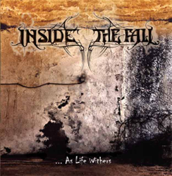 Album herunterladen Inside The Fall - as Life Withers