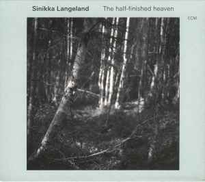 Sinikka Langeland - The Half-finished Heaven album cover