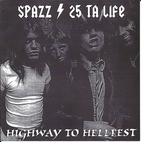 Spazz / 25 Ta Life – Spazz / 25 Ta Life (2008, OJ Cover, Vinyl