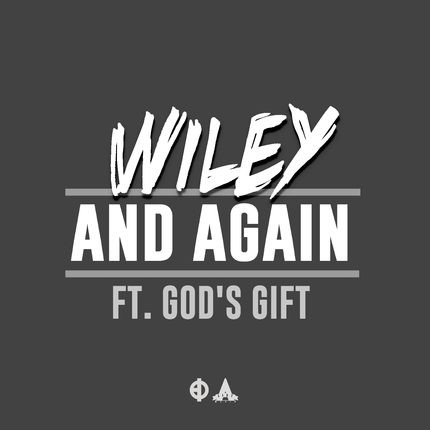 Album herunterladen Wiley Feat God's Gift - And Again