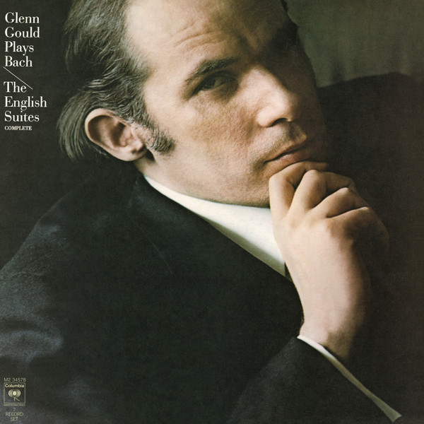 Glenn Gould - Glenn Gould Plays Bach / The English Suites Complete 