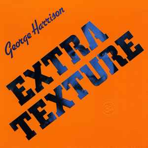George Harrison - Extra Texture (Read All About It) album cover