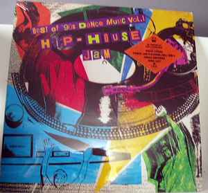 Best '90s Dance Music Vol. 1 - Hip-House Jam (1991, Vinyl) - Discogs