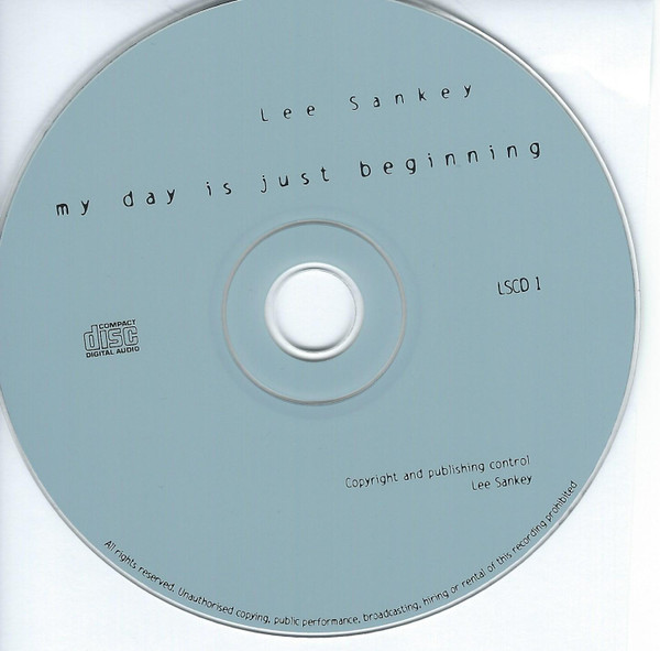 last ned album The Lee Sankey Group - My Day Is Just Beginning