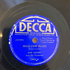 Bob Crosby And His Orchestra - Milk Cow Blues / Squeeze Me album cover