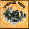 The Savage Rose* - The Savage Rose