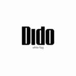 White Flag / Dido