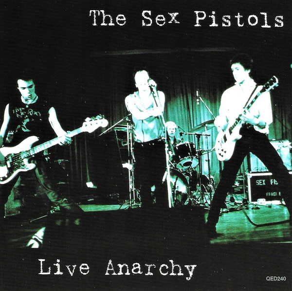 The Sex Pistols – Live Anarchy (CD) - Discogs