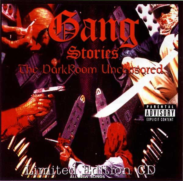 Album herunterladen Darkroom Familia - Gang Stories The DarkRoom Uncensored