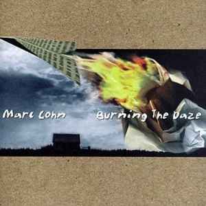 Marc Cohn - Burning The Daze album cover
