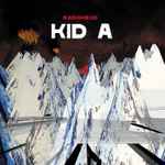 Cover of Kid A, 2000-10-03, Vinyl