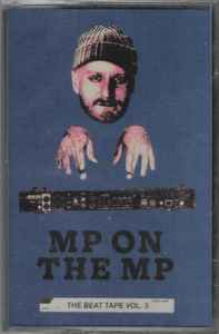 Marco Polo – MP On The MP: The Beat Tape Vol. 3 (2022, Cassette 