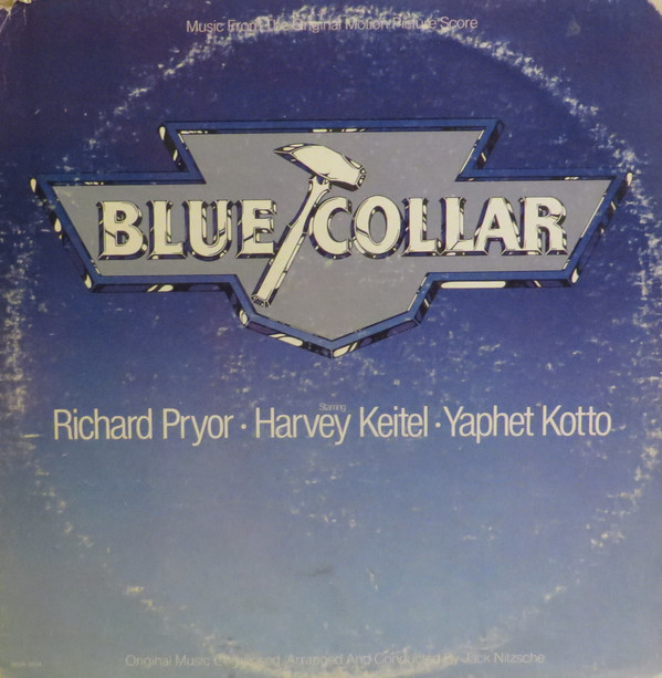 Album herunterladen Various Jack Nitzsche - Blue Collar Music From The Original Motion Picture Score