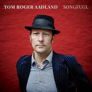 Tom Roger Aadland - Songfugl album cover