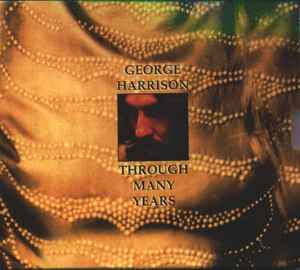 George Harrison - Through Many Years