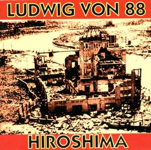 Ludwig Von 88 - Hiroshima album cover