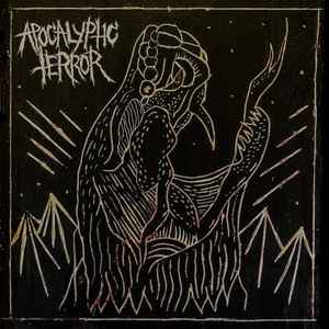 Apocalyptic Terror – Apocalyptic Terror (2014, Vinyl) - Discogs