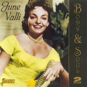 June Valli – Body & Soul (2006, CD) - Discogs