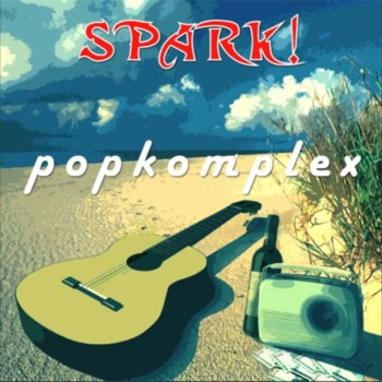 descargar álbum Spark! - Popkomplex