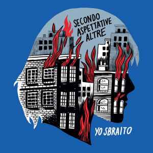 Yo Sbraito - Secondo Aspettative Altre album cover