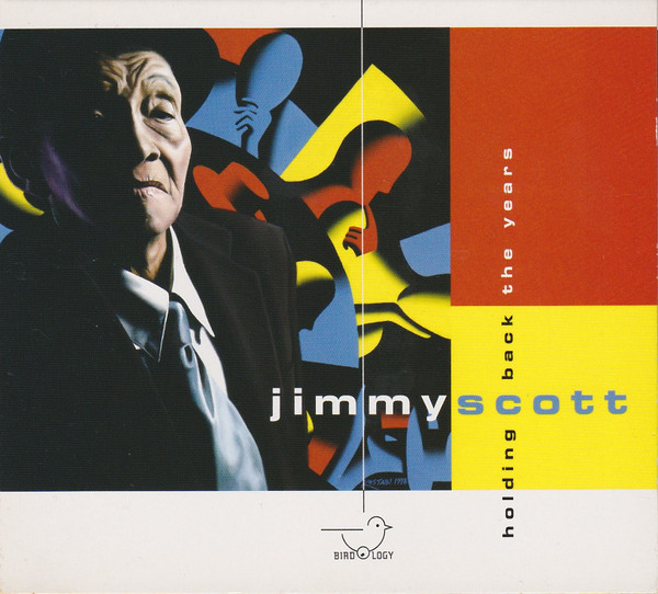 Jimmy Scott – Holding Back The Years (CD) - Discogs