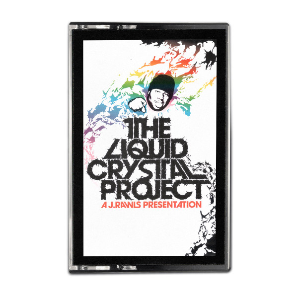 J. Rawls Presents The Liquid Crystal Project - The Liquid Crystal 