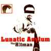 Lunatic Asylum - The Hitman