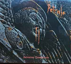 Petrale - Salvation Precipitates album cover