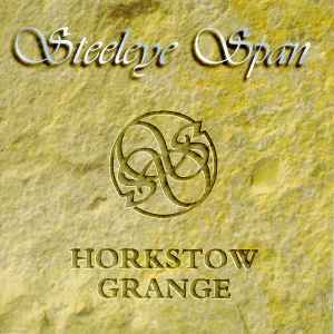 Steeleye Span - Horkstow Grange album cover