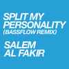 Salem Al Fakir - Split My Personality