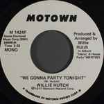 Cover of We Gonna Party Tonight, 1977, Vinyl