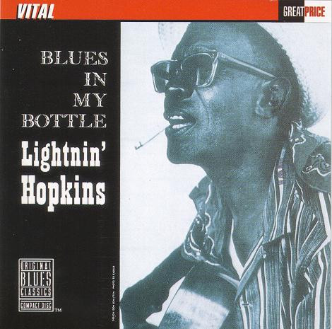 ladda ner album Lightnin' Hopkins - Blues In My Bottle