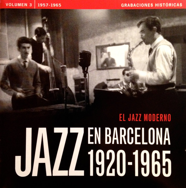 télécharger l'album Various - Jazz En Barcelona 19201965