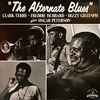Clark Terry - Freddie Hubbard - Dizzy Gillespie plus Oscar Peterson - Ray Brown - Joe Pass - Bobby Durham - The Alternate Blues