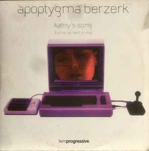 Portada de album Apoptygma Berzerk - Kathy's Song (Come Lie Next To Me)