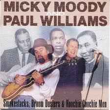 Micky Moody - Smokestacks, Broom Dusters & Hoochie Coochie Men