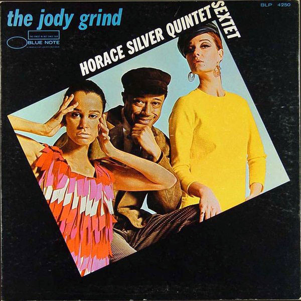 244899 HORACE SILVER QUINTET， SEXTET / The Jody Grind(LP)-