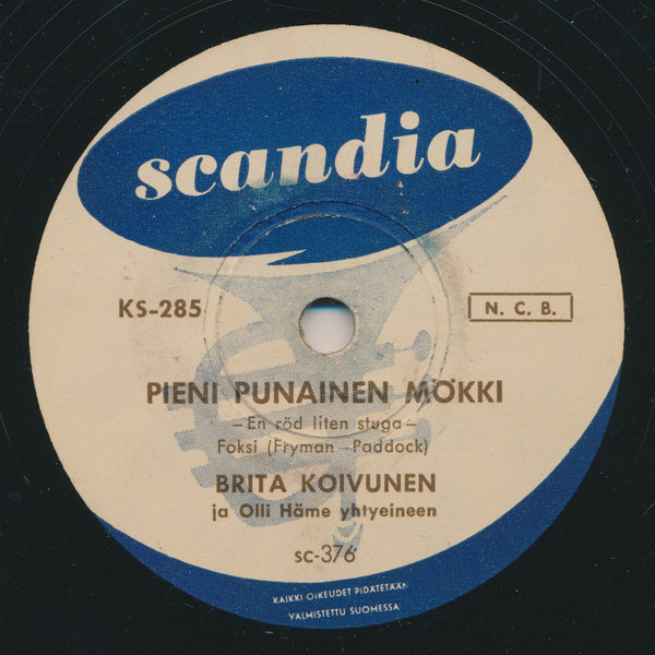 Brita Koivunen – Pieni Punainen Mökki / Musta Pekka (1957, Shellac) -  Discogs