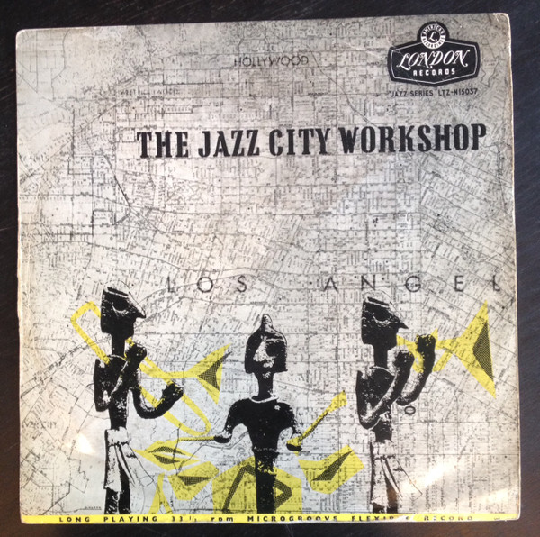 The Jazz City Workshop (1956, Vinyl) - Discogs