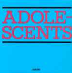 Cover of Adolescents, 2005-01-00, Vinyl
