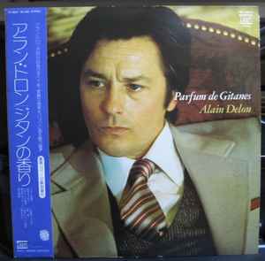 Alain Delon – Parfum de Gitanes (1977, Vinyl) - Discogs