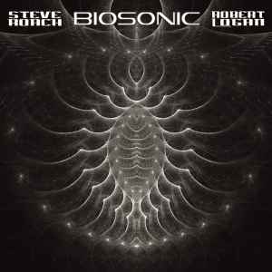Steve Roach - Biosonic