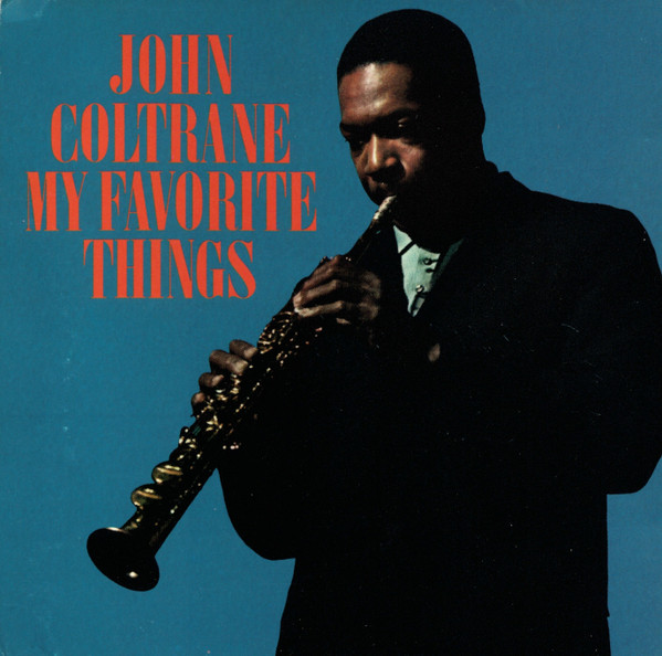 John Coltrane – My Favorite Things (1987, CD) - Discogs