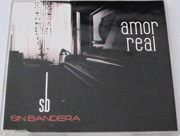 Album herunterladen Sin Bandera - Amor Real