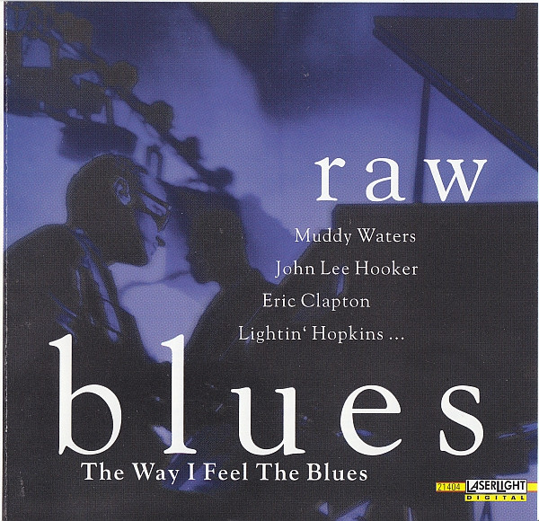 lataa albumi Various - The Way I Feel The Blues